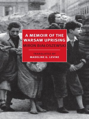 cover image of A Memoir of the Warsaw Uprising